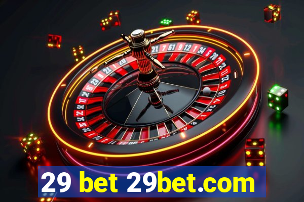 29 bet 29bet.com