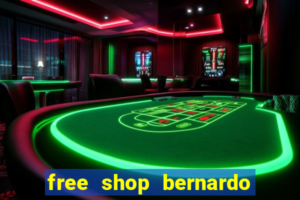 free shop bernardo de irigoyen