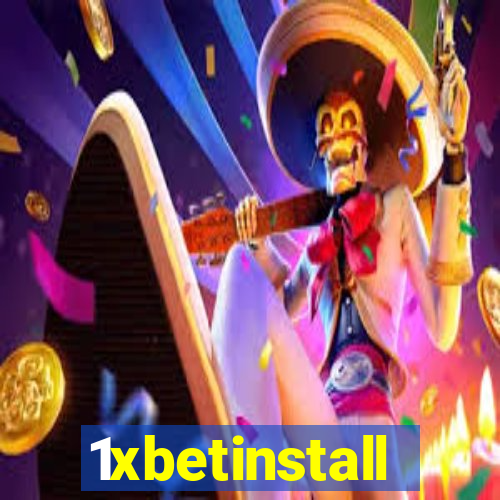 1xbetinstall