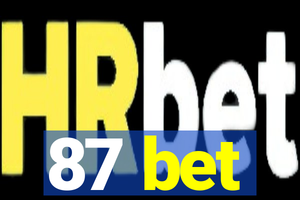 87 bet