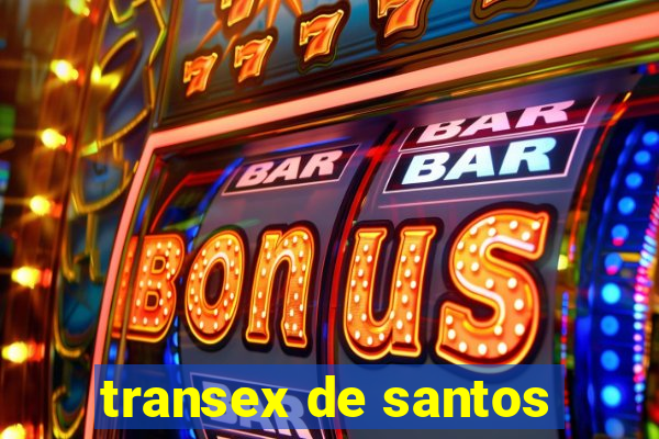 transex de santos