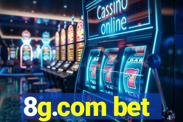 8g.com bet