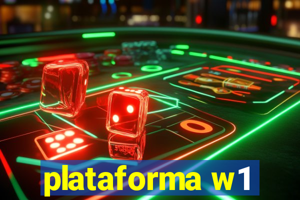 plataforma w1