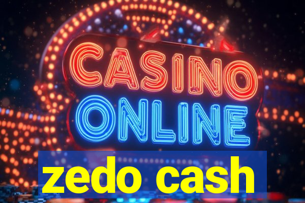 zedo cash