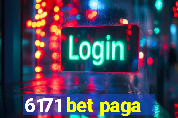 6171 bet paga