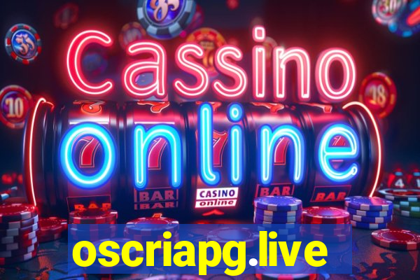 oscriapg.live