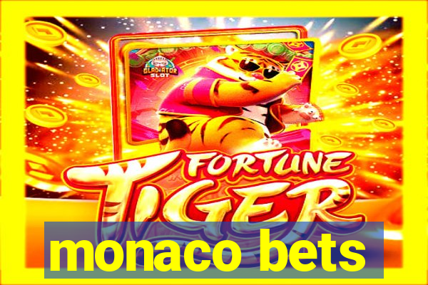 monaco bets