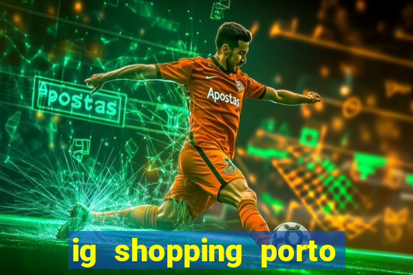 ig shopping porto velho cinema