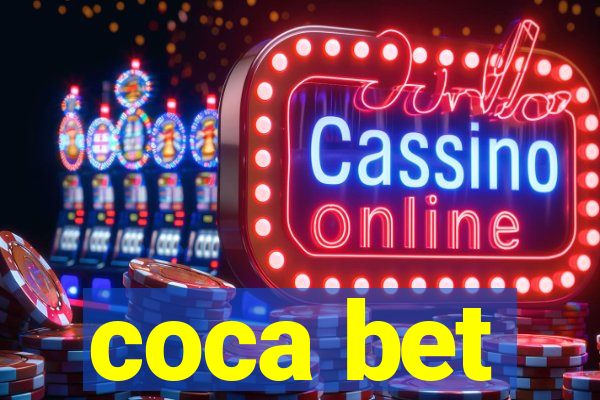 coca bet