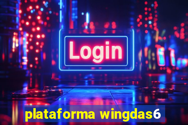 plataforma wingdas6