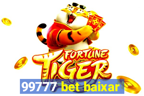 99777 bet baixar