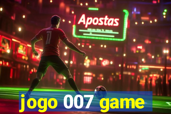 jogo 007 game