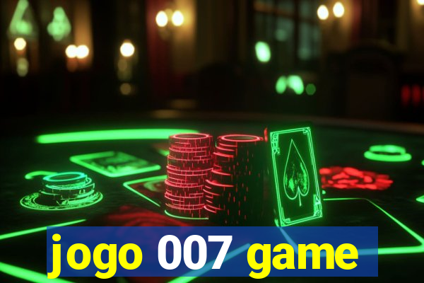 jogo 007 game