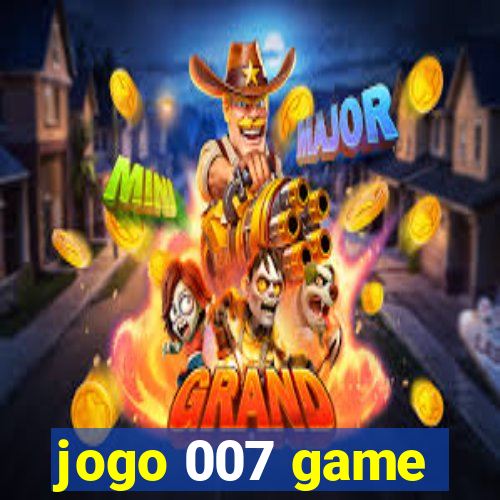 jogo 007 game