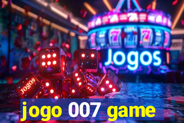 jogo 007 game