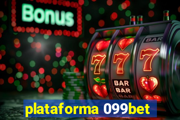 plataforma 099bet