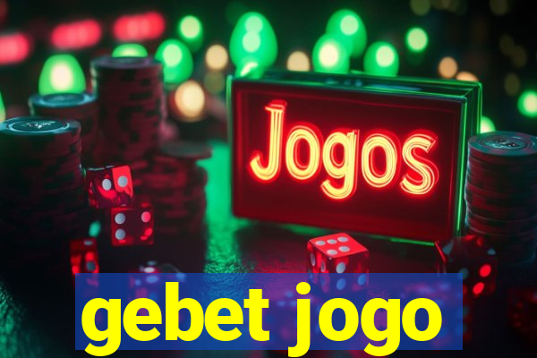 gebet jogo