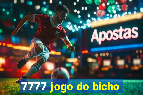 7777 jogo do bicho