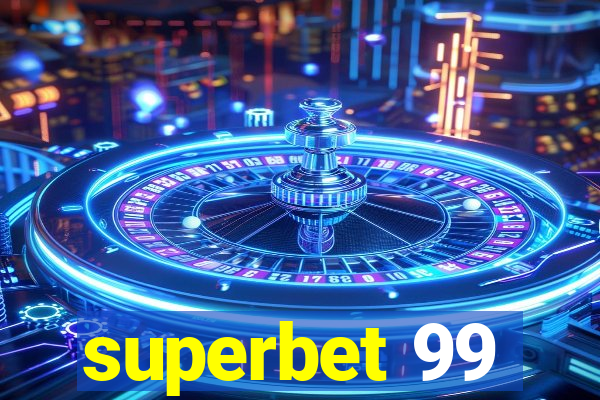 superbet 99