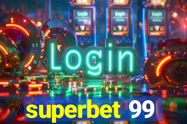 superbet 99