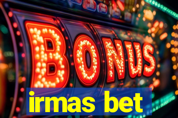 irmas bet