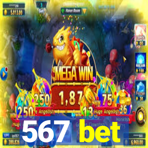 567 bet