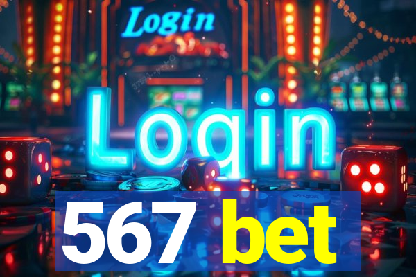 567 bet