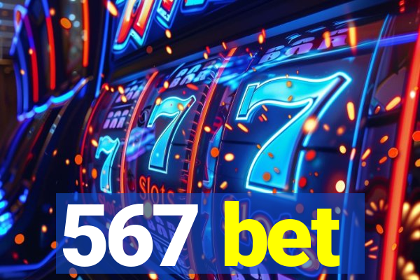 567 bet