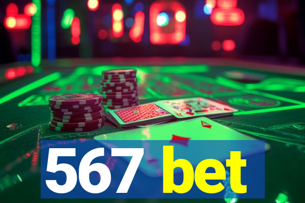 567 bet