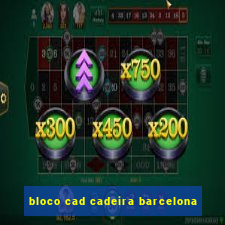 bloco cad cadeira barcelona