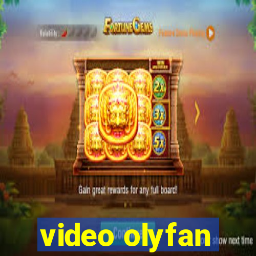 video olyfan