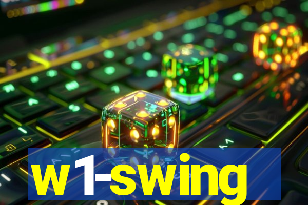 w1-swing