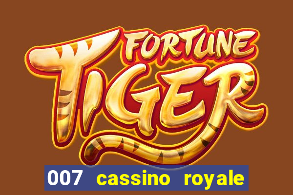 007 cassino royale download dublado 4shared