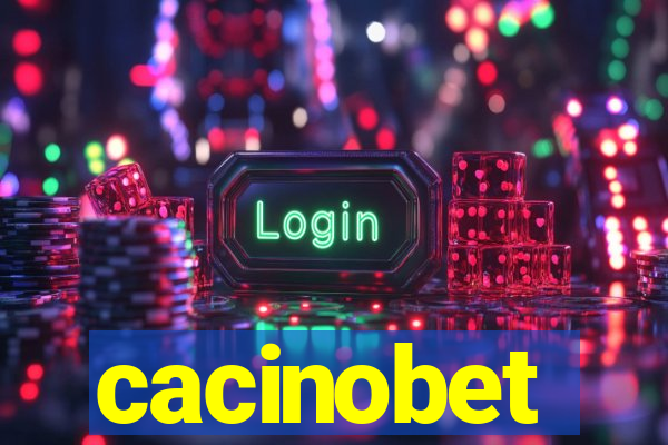 cacinobet