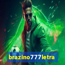 brazino777letra