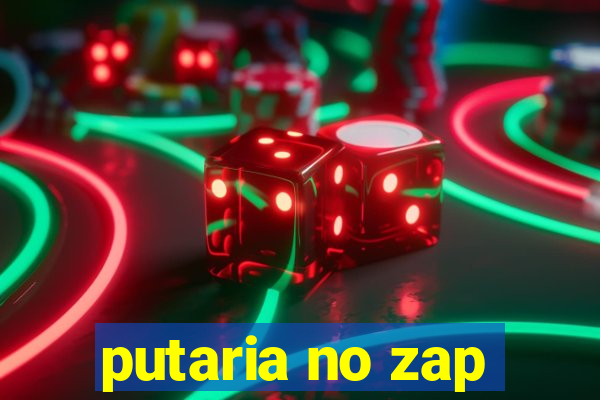 putaria no zap