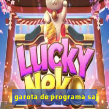 garota de programa saj