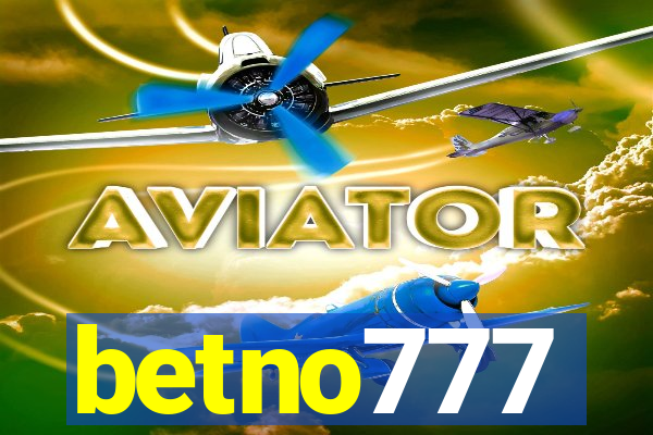 betno777