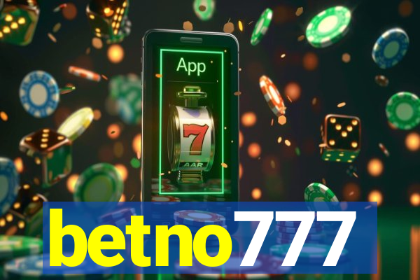 betno777