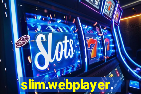 slim.webplayer.one