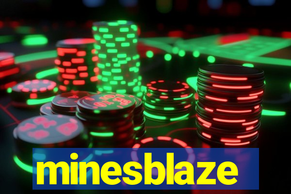 minesblaze