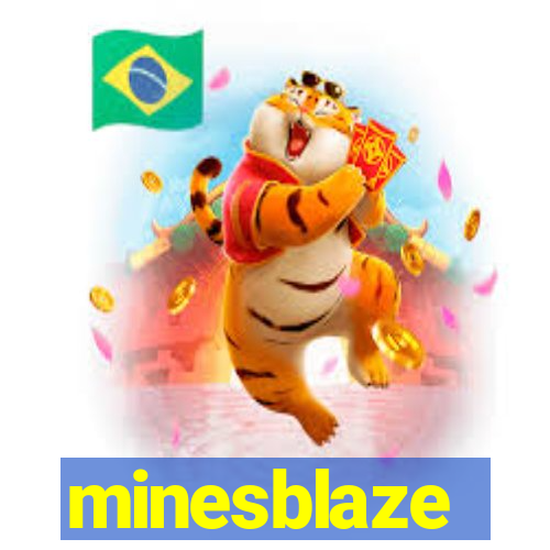 minesblaze