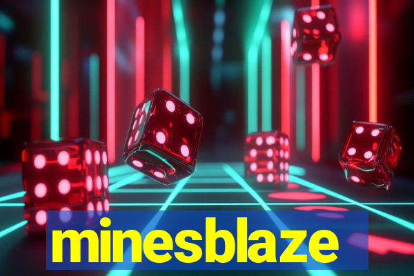 minesblaze