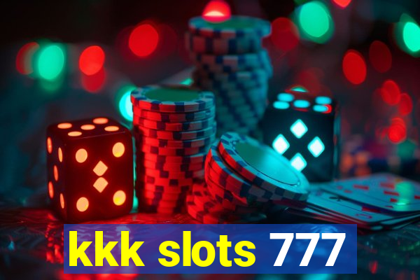 kkk slots 777