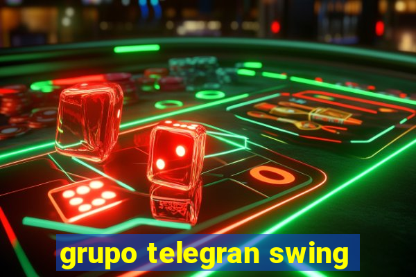 grupo telegran swing