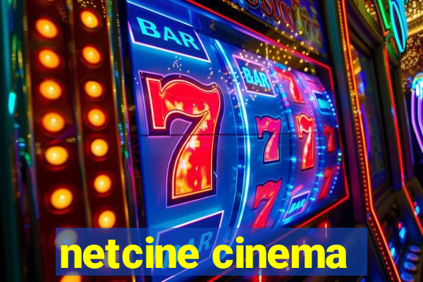 netcine cinema