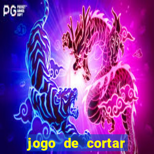 jogo de cortar frutas aposta