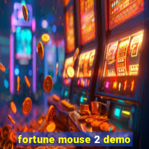 fortune mouse 2 demo