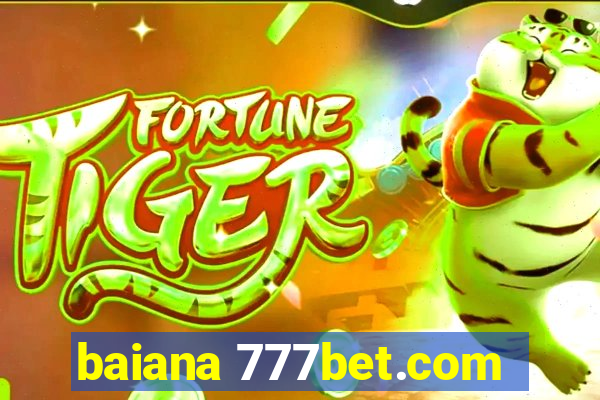 baiana 777bet.com