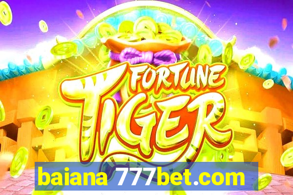 baiana 777bet.com